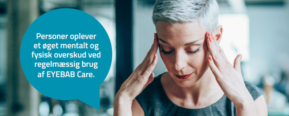 Vil du gerne undgå trætte skærmøjne?